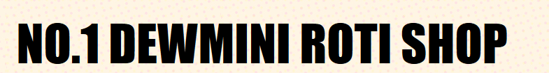 No1 Dewmini Roti Shop